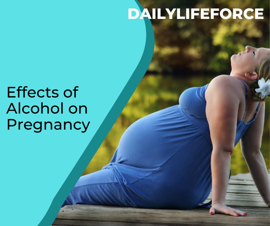 Effects of Alcohol on Pregnancy