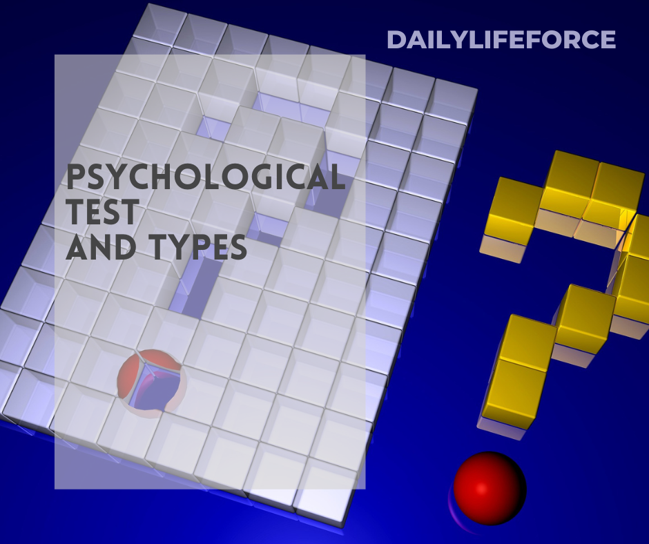 Psychological Test and Types