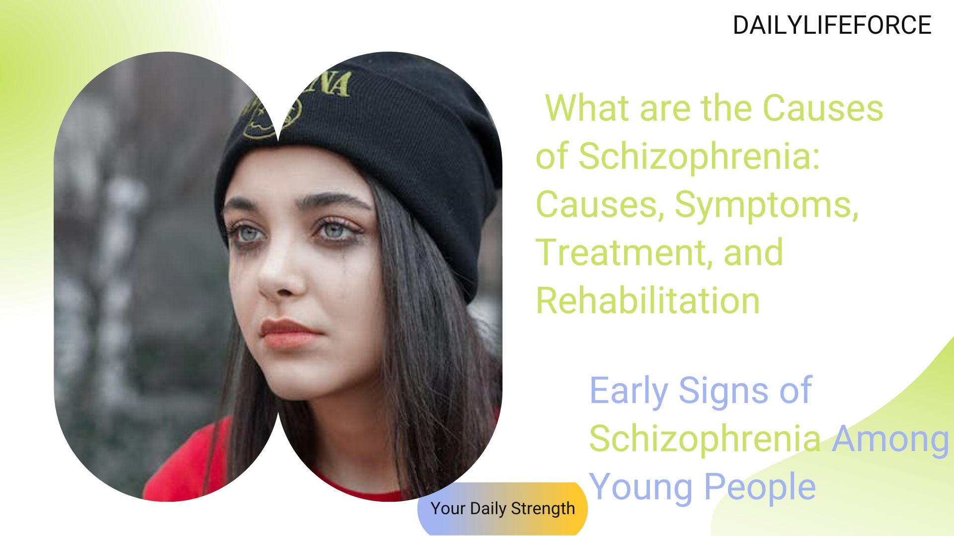 Early Signs of Schizophrenia Among Young People