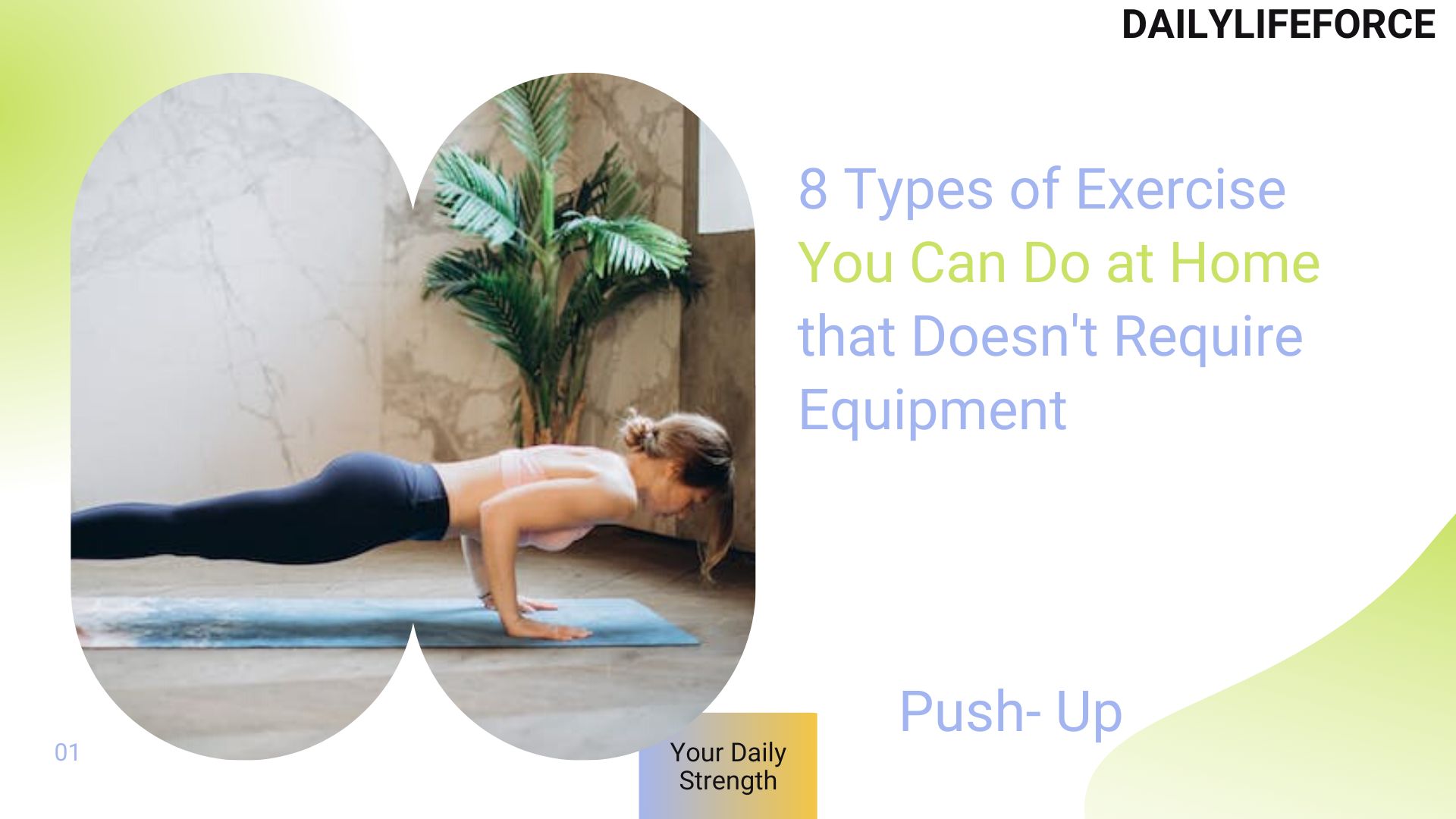 8 Types of Exercise You Can Do at Home that Doesn't Require Equipment